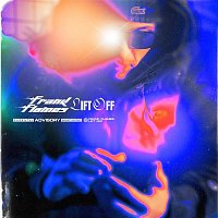 Frank Flames – Lift Off