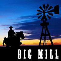 Přední strana obalu CD Big Mill