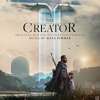 Hans Zimmer – The Creator [Original Motion Picture Soundtrack]