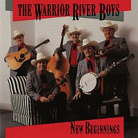 The Warrior River Boys – New Beginnings