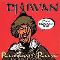 Russian Rave (Komm Bruderchen tanz!)