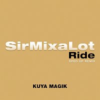 Sir Mix-A-Lot – Ride [Sped Up]