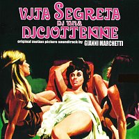 Gianni Marchetti, Nora Orlandi – Vita segreta di una diciottenne [Original Motion Picture Soundtrack]
