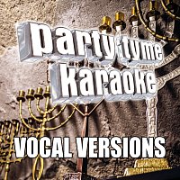 Party Tyme Karaoke - Hanukkah 1 [Vocal Versions]
