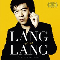Lang Lang – It's Me - The Piano Concertos