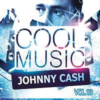 Johnny Cash – Cool Music Vol. 10