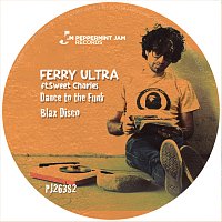 Ferry Ultra, Sweet Charles – Dance To The Funk