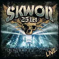Škwor – 25 let