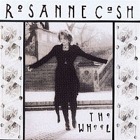 Rosanne Cash – The Wheel