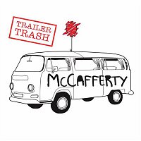 McCafferty – Trailer Trash