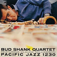 Bud Shank Quartet, Claude Williamson – Bud Shank Quartet Featuring Claude Williamson