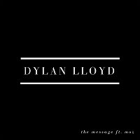 Dylan Lloyd, Moz – The Message