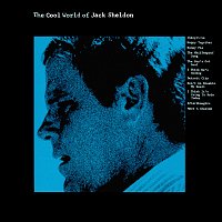 Jack Sheldon – The Cool World Of Jack Sheldon