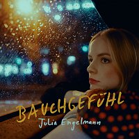 Julia Engelmann – Bauchgefuhl