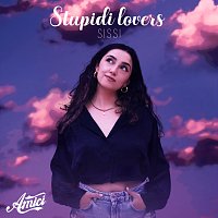 Sissi – Stupidi lovers