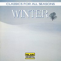 Různí interpreti – Classics for All Seasons: Winter