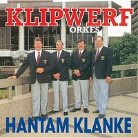 Klipwerf Orkes – Hantam Klanke