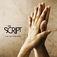 The Script – For the First Time