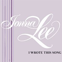 Jonna Lee – I wrote this song