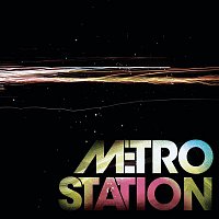 Metro Station – Metro Station