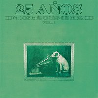 Přední strana obalu CD 25 Anos Con los Mejores de México