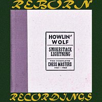 Howlin' Wolf – Smokestack Lightning The Complete Chess Masters 1951-1960, Vol.3 (HD Remastered)