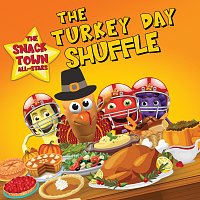 The Snack Town All-Stars – The Turkey Day Shuffle