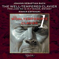 Mahan Esfahani – J.S. Bach: The Well-Tempered Clavier, Book 1: Prelude No. 12 in F Minor, BWV 857/1