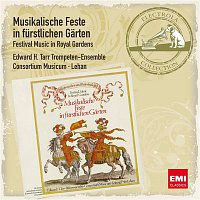Edward H. Tarr, Consortium Musicum – Musikalische Feste in furstlichen Garten
