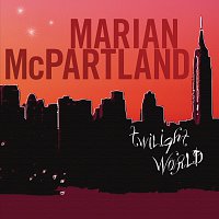Marian McPartland – Twilight World