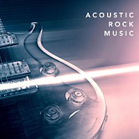 Různí interpreti – Acoustic Rock Music