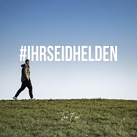 Tom Fox – Ihr seid Helden