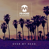 MANDEE, Thomas Daniel – Over My Head