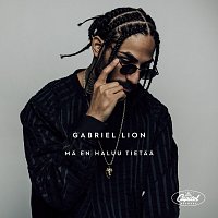 Gabriel Lion – Ma En Haluu Tietaa