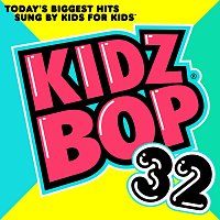 KIDZ BOP Kids – KIDZ BOP 32