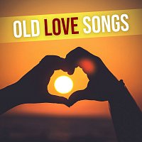 Různí interpreti – Old Love Songs