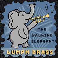 Lumpm Brass – The Walking Elephant