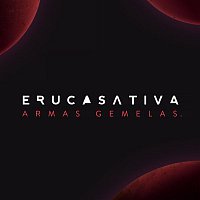 Eruca Sativa – Armas Gemelas