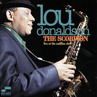 Lou Donaldson – The Scorpion [Live At The Cadillac Club/1970]