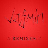 Jasmin – Mit Rette Element (Remixes) [Remixes]