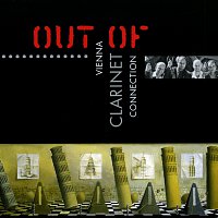 Vienna Clarinet Connection – Out Of