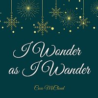 Coco McCloud – I Wonder as I Wander (Arr. for Piano)