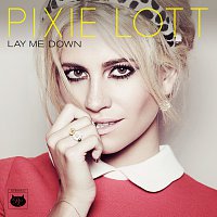 Pixie Lott – Lay Me Down EP