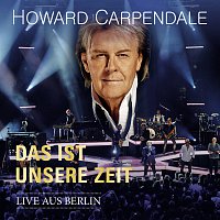 Přední strana obalu CD Das ist unsere Zeit - Live aus Berlin