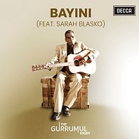 Gurrumul, Sarah Blasko – Bayini