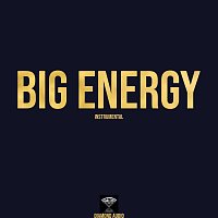 Diamond Audio – Big Energy (Instrumental)