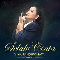 Vina Panduwinata – Selalu Cinta