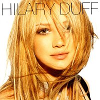 Hilary Duff – Hilary Duff