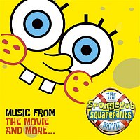 Various Artists.. – The SpongeBob SquarePants Movie-Music From The Movie and More