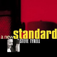 Steve Tyrell – A New Standard